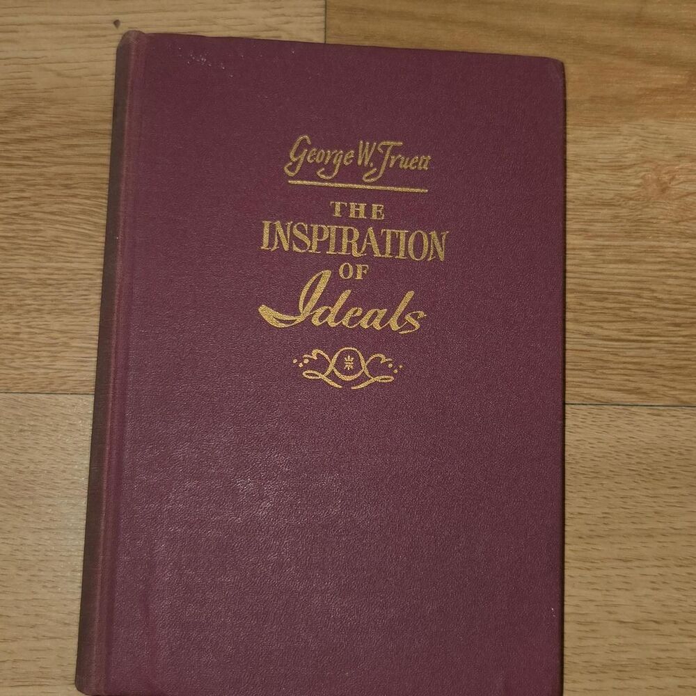 1950 The Inspiration of Ideals George W Truett Hardcover book collectors decor